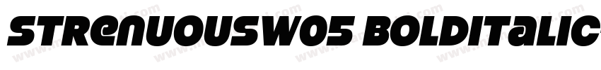 StrenuousW05 BoldItalic字体转换